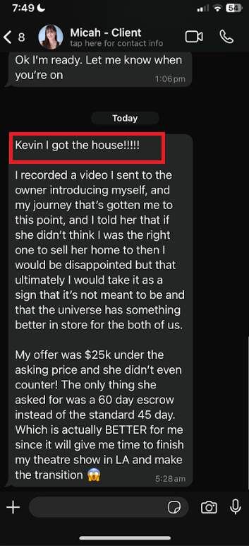 Micah client screenshot describing purchasing a house below asking price